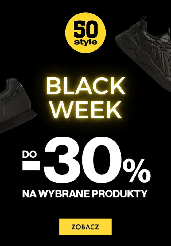 BLACK FRIDAY - gazetka promocyjna 50style | Do -30% Black Week od niedzieli 09.11 do środy 12.11