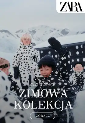 Zara - gazetka promocyjna The Winter Project — zimowe nowości dla dzieci od soboty 08.11 