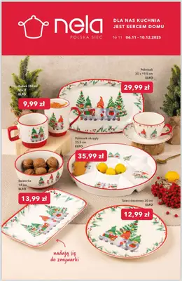 Nela - gazetka promocyjna Gazetka od czwartku 06.11 do środy 10.12
