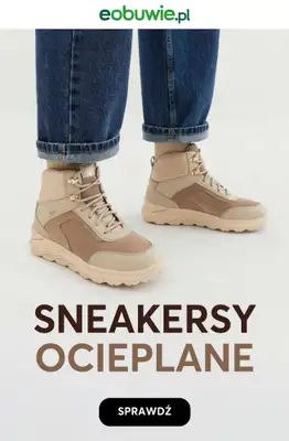 eobuwie.pl - gazetka promocyjna Ocieplane sneakersy – ciepło i wygoda na co dzień od niedzieli 09.11 do niedzieli 16.11