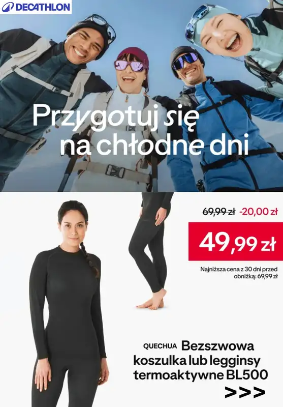 Decathlon - gazetka promocyjna Bielizna termoaktywna dla całej rodziny od niedzieli 09.11 