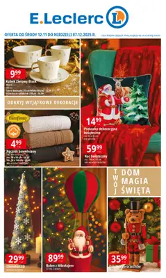 Leclerc - gazetka promocyjna Oferta E.Leclerc | Odkryj wyjątkowe dekoracje od środy 12.11 do niedzieli 07.12