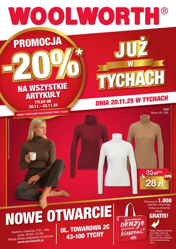 Woolworth - gazetka promocyjna WIELKIE OTWARCIE! TYCHY, ul. Towarowa 2C od czwartku 20.11 do soboty 22.11