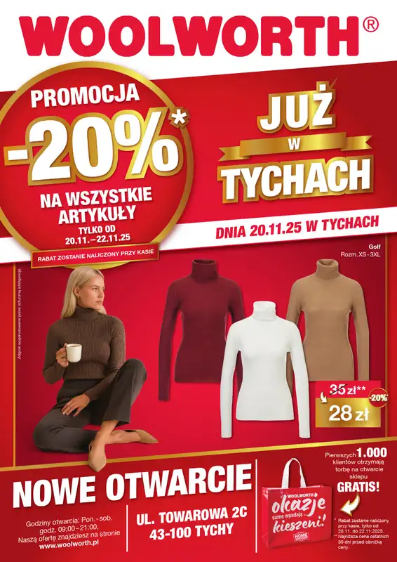 Woolworth - gazetka promocyjna WIELKIE OTWARCIE! TYCHY, ul. Towarowa 2C od czwartku 20.11 do soboty 22.11
