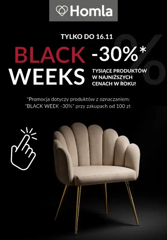 BLACK FRIDAY - gazetka promocyjna Homla | -30% na tysiące produktów od środy 12.11 do niedzieli 16.11