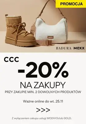 CCC - gazetka promocyjna -20% na zakupy przy zakupie min. 2 produktów od środy 12.11 do wtorku 25.11