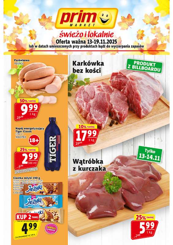 Prim Market - gazetka promocyjna Gazetka od czwartku 13.11 do środy 19.11