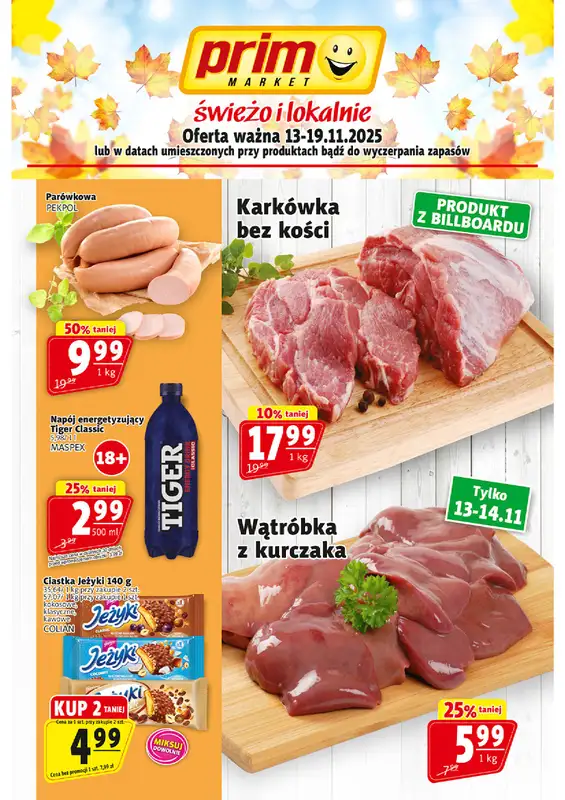 Prim Market - gazetka promocyjna Gazetka od czwartku 13.11 do środy 19.11