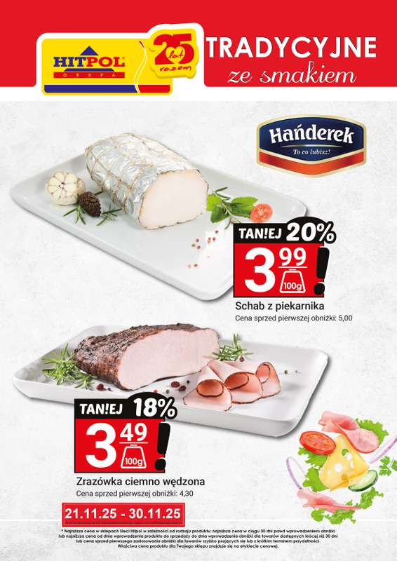 Hitpol - gazetka promocyjna Tradycyjnie ze smakiem! od piątku 21.11 do niedzieli 30.11
