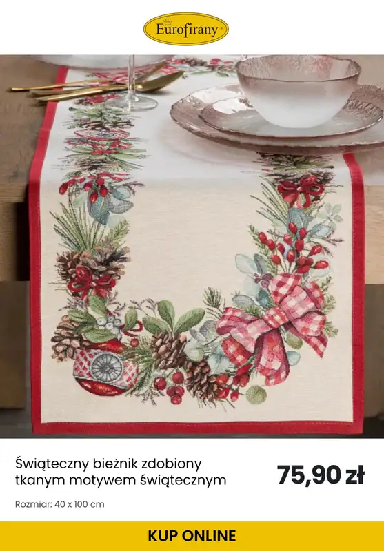 Eurofirany - gazetka promocyjna Świąteczne obrusy od środy 12.11  - strona 10