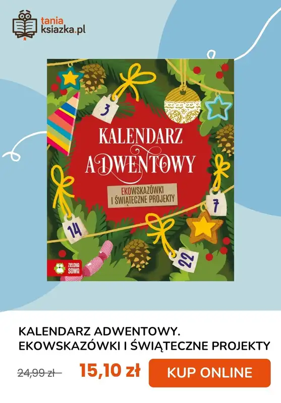 Prezenty - gazetka promocyjna Tania książka | Kalendarze adwentowe od czwartku 13.11 do poniedziałku 24.11 - strona 10