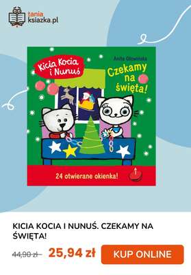 Kicia Kocia i Nunuś. Czekamy na święta!