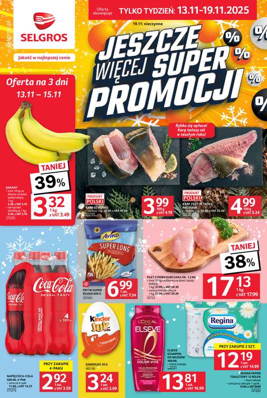 Selgros - gazetka promocyjna Jeszcze więcej super promocji! od czwartku 13.11 do środy 19.11