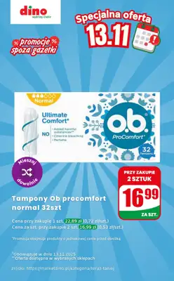 Dino - gazetka promocyjna Tampony Ob procomfort - oferta na 13.11 | Promocje spoza gazetki od czwartku 13.11 do czwartku 13.11