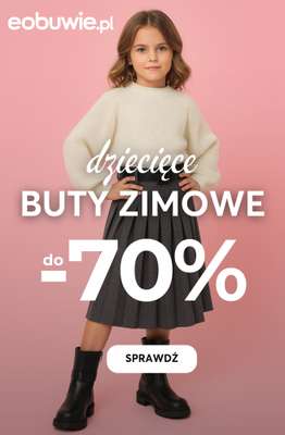 eobuwie.pl - gazetka promocyjna Do -70% na zimowe buty dziecięce od czwartku 13.11 do czwartku 27.11