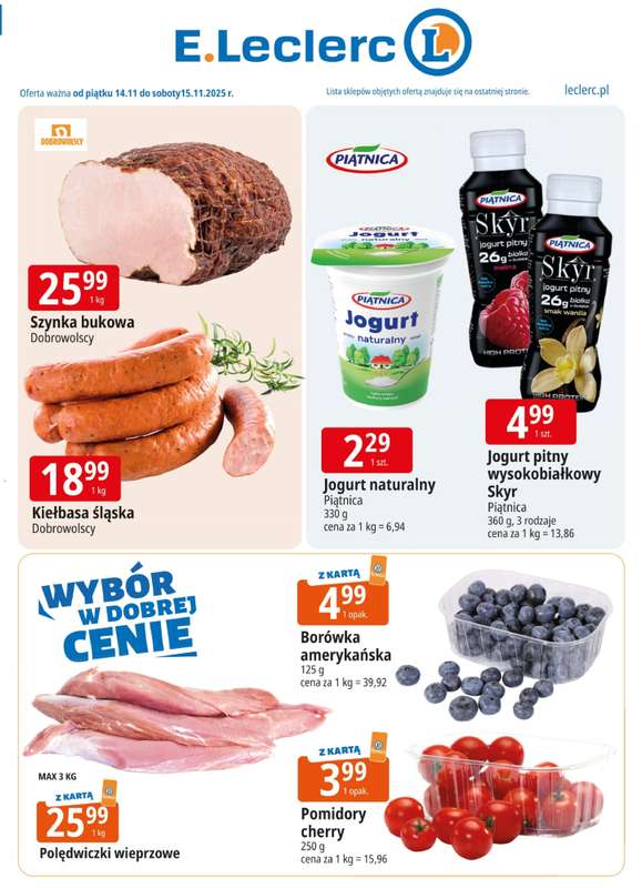 Leclerc - gazetka promocyjna Oferta E.Leclerc I Wybór w dobrej cenie od piątku 14.11 do soboty 15.11