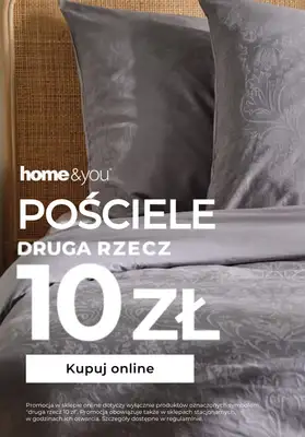 home&you - gazetka promocyjna Pościele - druga rzecz za 10 zł od soboty 15.11 do poniedziałku 17.11