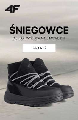 4F - gazetka promocyjna Śniegowce – ciepło i wygoda na zimę od soboty 15.11 