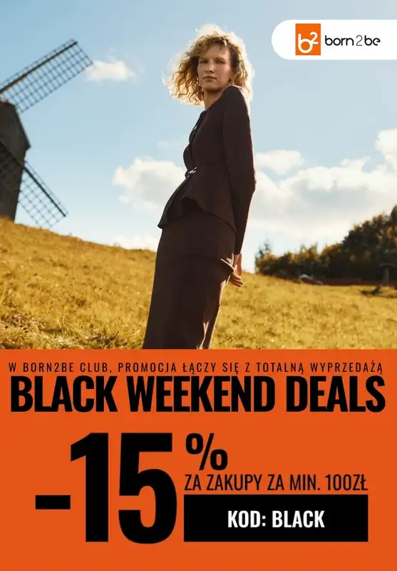 Born2be - gazetka promocyjna -15% za zakupy za min. 100 zł od piątku 14.11 do wtorku 18.11