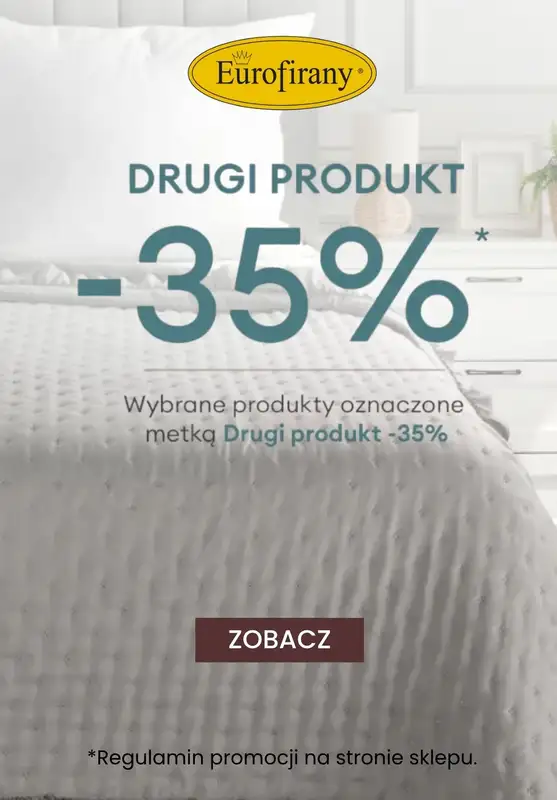 Eurofirany - gazetka promocyjna -35% na drugi produkt od piątku 14.11 do piątku 21.11