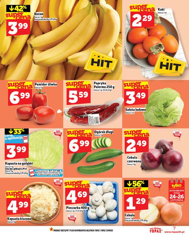 TOPAZ - gazetka promocyjna Gazetka od czwartku 20.11 od czwartku 20.11 do środy 26.11 - strona 7