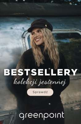 Greenpoint - gazetka promocyjna Bestsellery jesiennej kolekcji od poniedziałku 17.11 