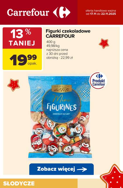 Carrefour - gazetka promocyjna ŚWIĄTECZNE SŁODKOŚCI - w super cenach! od wtorku 18.11 do soboty 22.11 - strona 10