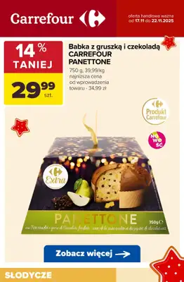 Carrefour - gazetka promocyjna ŚWIĄTECZNE SŁODKOŚCI - w super cenach! od wtorku 18.11 do soboty 22.11 - strona 3