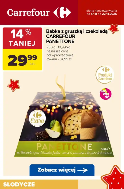 Carrefour - gazetka promocyjna ŚWIĄTECZNE SŁODKOŚCI - w super cenach! od wtorku 18.11 do soboty 22.11 - strona 3