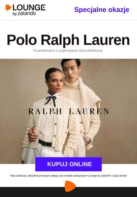 Lounge by Zalando - gazetka promocyjna Specjalne okazje: Polo Ralph Lauren od poniedziałku 17.11 do czwartku 20.11