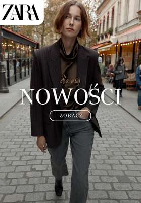 Zara - gazetka promocyjna Nowości z kolekcji Jesień-Zima od poniedziałku 17.11 