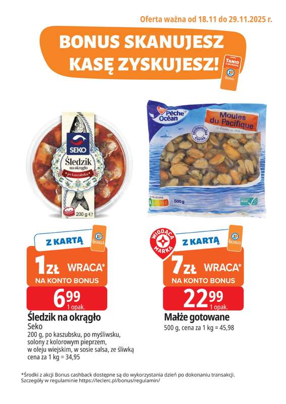 Leclerc - gazetka promocyjna Oferta E.Leclerc I Bonus skanujesz, kasę zyskujesz od wtorku 18.11 do soboty 29.11 - strona 2