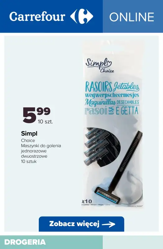 Carrefour - gazetka promocyjna Jednorazowe maszynki do golenia - oferta ONLINE od wtorku 18.11  - strona 4