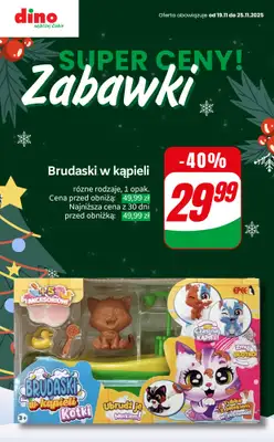 Dino - gazetka promocyjna SUPER ceny na zabawki! od czwartku 20.11 do wtorku 25.11