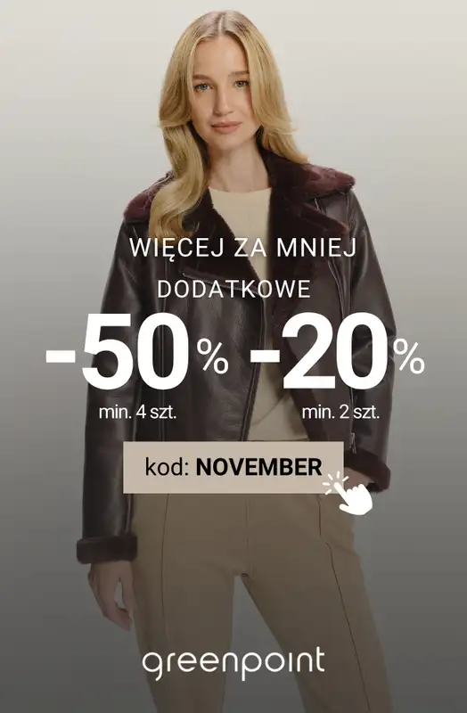 Greenpoint - gazetka promocyjna -50% na WSZYSTKO przy zakupie min. 4 sztuk od środy 19.11 