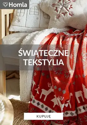 Homla - gazetka promocyjna Świąteczne tekstylia od środy 19.11 