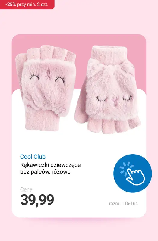 Smyk - gazetka promocyjna Kurtki, buty i akcesoria: -25% przy zakupie min. 2 szt. od środy 19.11 do czwartku 20.11 - strona 15