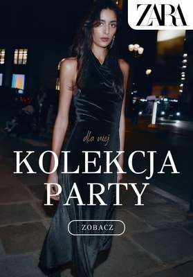 Zara - gazetka promocyjna Kolekcja Party dla niej od środy 19.11 