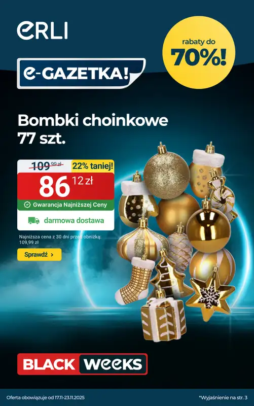 Erli - gazetka promocyjna Black Weeks – Choinki i dekoracje na Święta – taniej! od piątku 21.11 do niedzieli 23.11