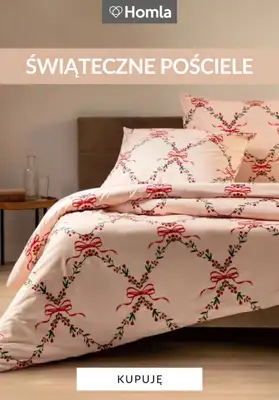 Homla - gazetka promocyjna Świąteczne pościele od czwartku 20.11 