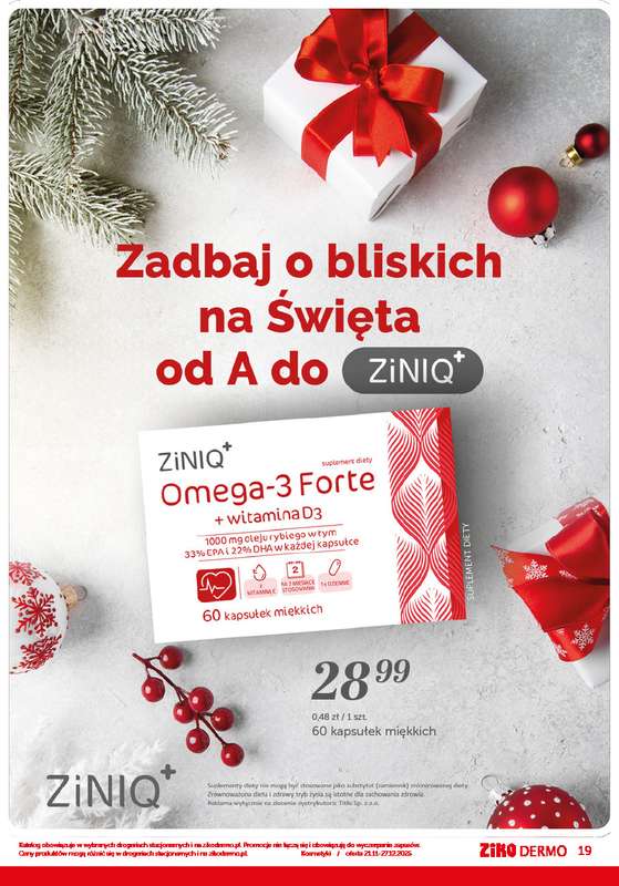 Ziko Dermo - gazetka promocyjna Gazetka od piątku 21.11 do soboty 27.12 - strona 19