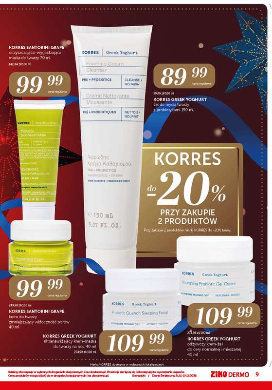 Ziko Dermo - gazetka promocyjna Gazetka od piątku 21.11 do soboty 27.12 - strona 9
