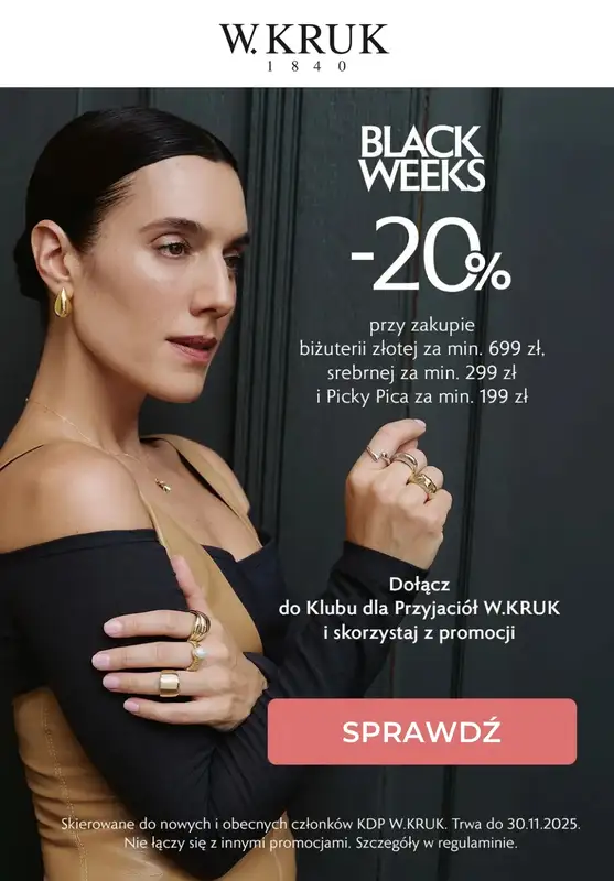 BLACK FRIDAY - gazetka promocyjna W.Kruk | -20% na wybrane produkty BLACK WEEKS od czwartku 20.11 do niedzieli 30.11