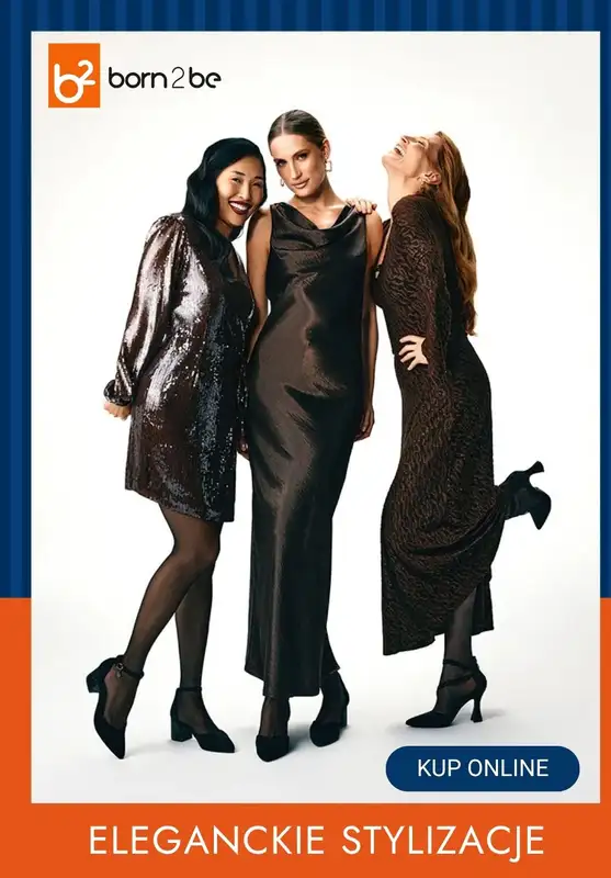 Born2be - gazetka promocyjna Eleganckie stylizacje w super cenach! od czwartku 20.11 do wtorku 02.12