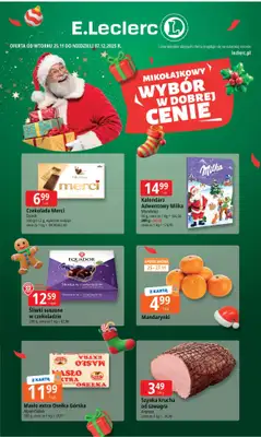 Leclerc - gazetka promocyjna Oferta E.Leclerc I Mikołajkowy wybór w dobrej cenie od wtorku 25.11 do niedzieli 07.12