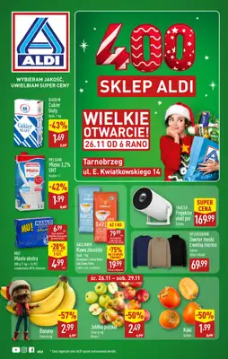 Aldi - gazetka promocyjna TARNOBRZEG: WIELKIE OTWARCIE już w środę: 26.11! od środy 26.11 do soboty 29.11