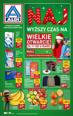 Aldi - gazetka promocyjna WAŁCZ: WIELKIE OTWARCIE już w środę: 26.11! od środy 26.11 do soboty 29.11