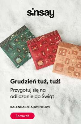 Sinsay - gazetka promocyjna Kalendarze adwentowe od soboty 22.11 do niedzieli 30.11