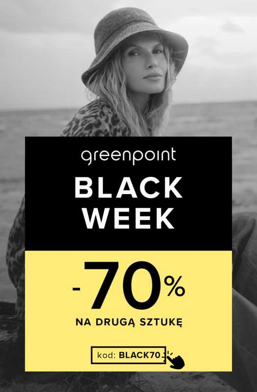 Greenpoint - gazetka promocyjna BLACK WEEK -70% na drugą sztukę od piątku 21.11 