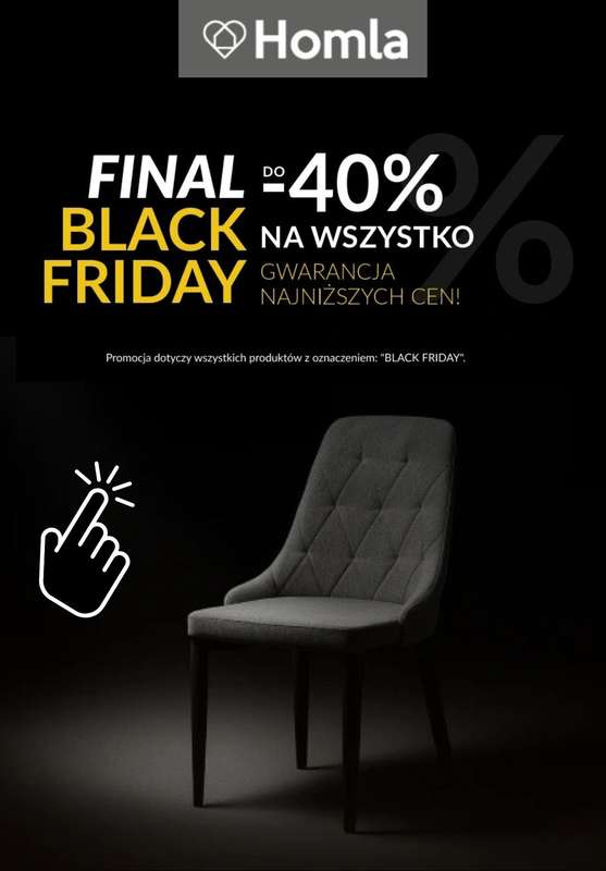 Homla - gazetka promocyjna Do -40% finał Black Friday od piątku 21.11 do niedzieli 30.11